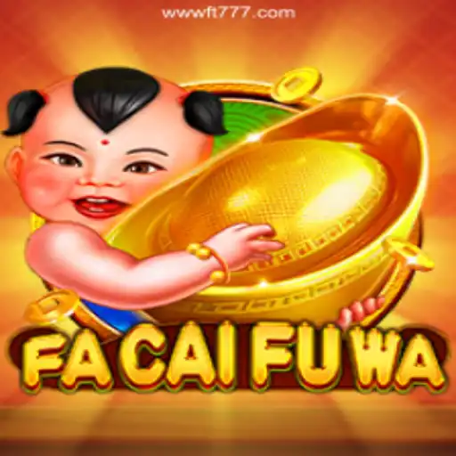 Exploring the Exciting World of FaCaiFuWa: A Premier Gaming Experience